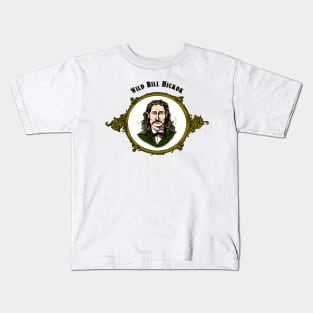 Wild Bill Hickok Kids T-Shirt